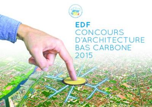 EDF encourages eco-construction and circular urbanism through the Architecture Contest 'Low Carbon'