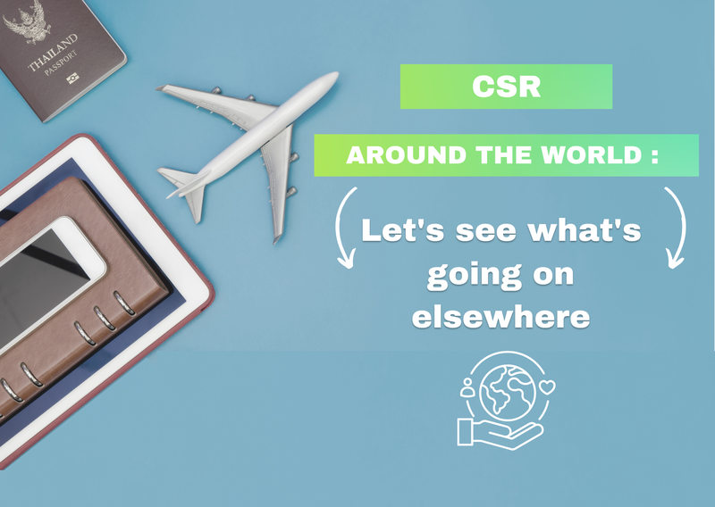 CSR around the world: Let's see what's going on elsewhere