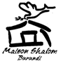 MAISON SHALOM